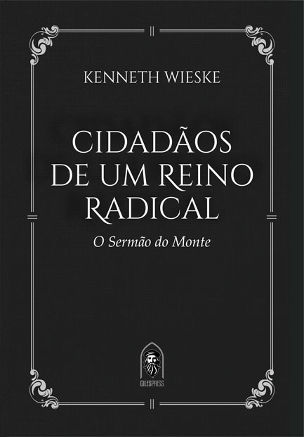 Capa de Cidadãos de um Reino Radical: O Sermão do Monte