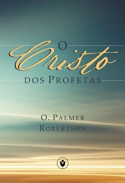 Capa de O Cristo dos Profetas