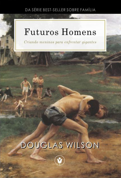 Capa de Futuros Homens: Criando meninos para enfrentar gigantes