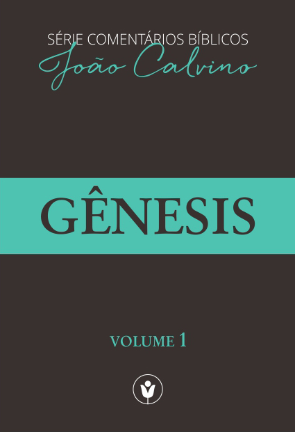 Capa de Série Comentários Bíblicos João Calvino: Gênesis (Volume 1)
