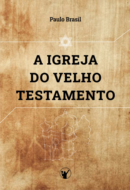 Capa de A Igreja do Velho Testamento