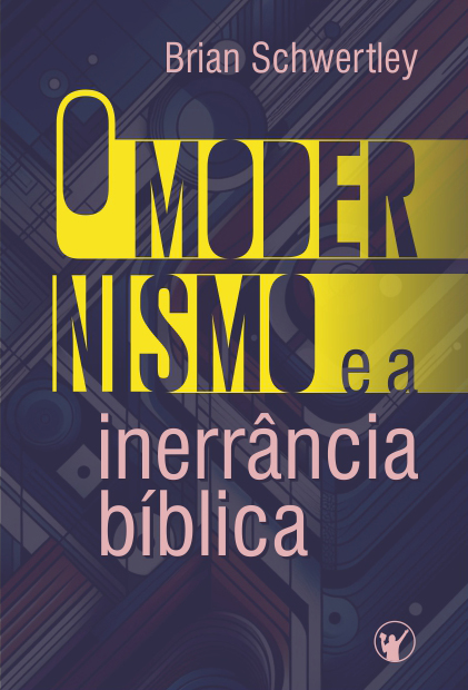 Capa de O Modernismo e a Inerrância Bíblica