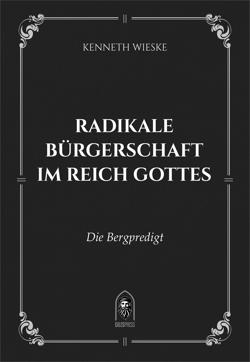 Radikale BÃ¼rgerschaft im Reich Gottes